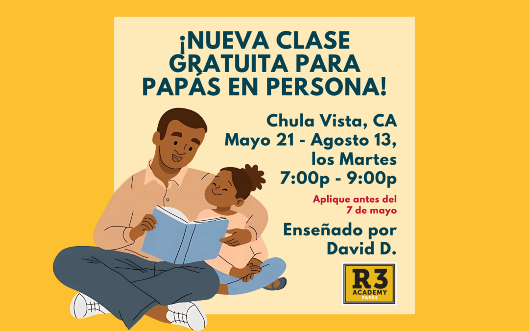 Dads – Live – Chula Vista – 5-21-24 – Span – 12wk – DD