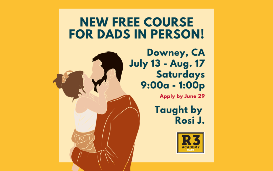 Dads – Live – Downey – 7-13-24 – Eng – 6wk – RJ