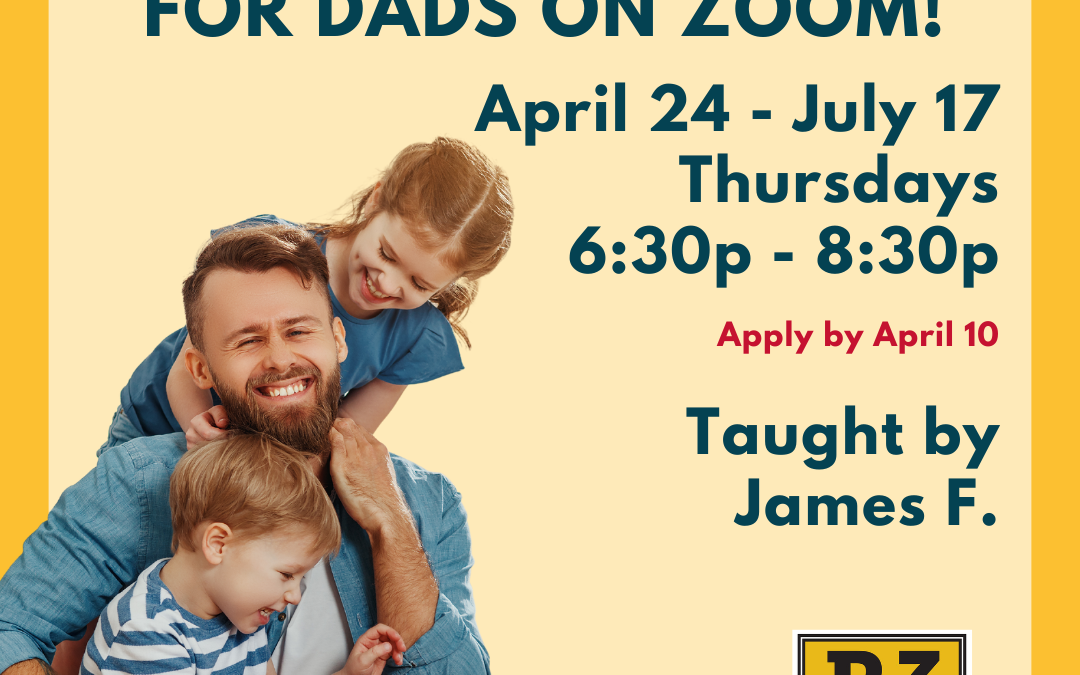 Dads – livezoom – 4-24-25 – Eng – 12wk – JF